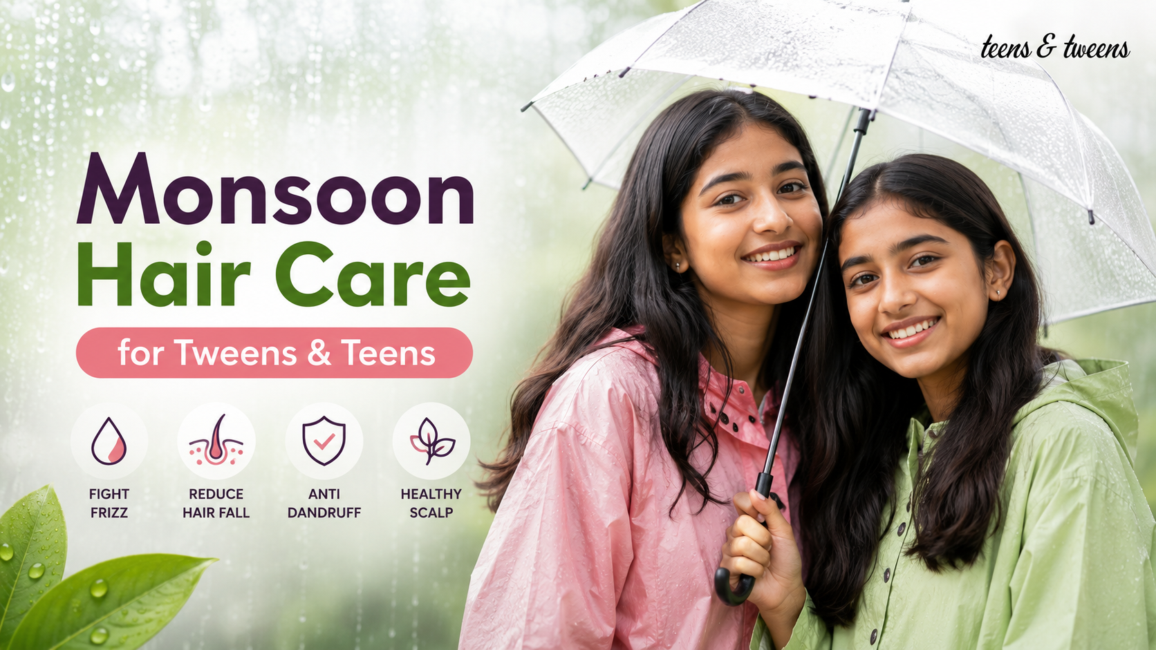 Indian tweens enjoying the monsoon under an umbrella with healthy hair, representing a monsoon hair care routine for kids and teens in India.
